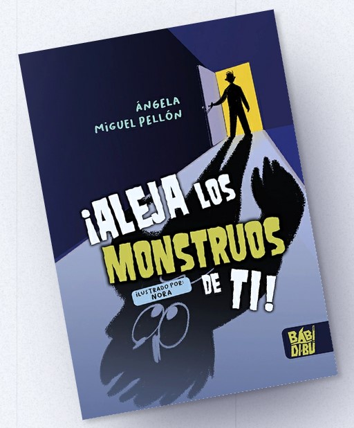 Aleja los monstruos de ti - Babidi-bú